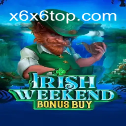 Explorando o Mundo de IrishWeekendBonusBuy: Um Novo Conceito no x6x6.com